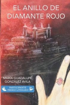 Paperback El Anillo de Diamante Rojo [Spanish] Book