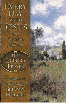 Paperback Every Day with Jesus: The Lord's Prayer Book