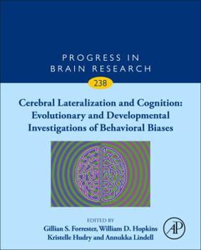 Hardcover Cerebral Lateralization and Cognition: Evolutionary and Developmental Investigations of Behavioral Biases: Volume 238 Book