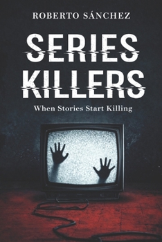 Paperback Series Killers: When Stories Start Killing Book