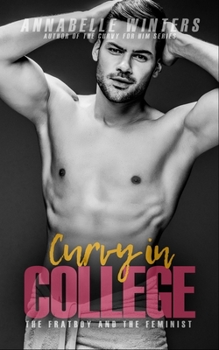 Curvy in College: The Fratboy and the Feminist