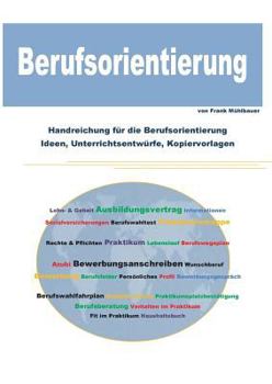 Paperback Berufsorientierung: Berufsorientierung an Schulen [German] Book