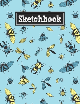 Paperback Sketchbook: 8.5 x 11 Notebook for Creative Drawing and Sketching Activities with Unique Insects Themed Cover Design Book