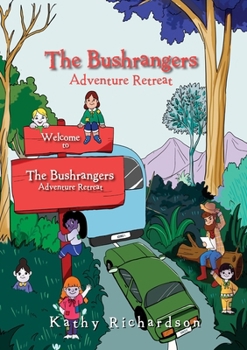 Paperback The Bushrangers Adventure Retreat Book