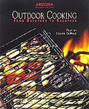 Hardcover Outdoor Cooking: From Backyard to Backpack Book