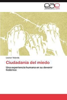 Paperback Ciudadania del Miedo [Spanish] Book