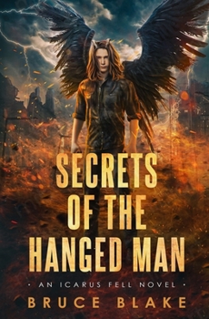 Paperback Secrets of the Hanged Man: An Icarus Fell Novel Book