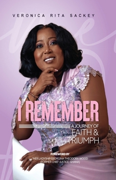 Paperback I Remember: A Journey of Faith and Triumph Book