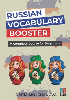 Paperback Russian Vocabulary Booster: A Complete Course for Beginners Book