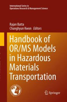 Paperback Handbook of Or/MS Models in Hazardous Materials Transportation Book