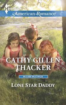 Lone Star Daddy - Book #4 of the McCabe Multiples