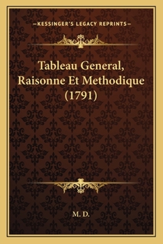 Paperback Tableau General, Raisonne Et Methodique (1791) [French] Book