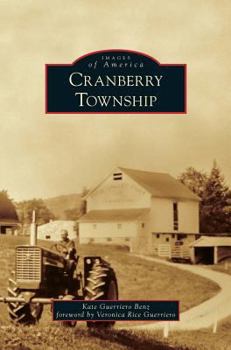 Cranberry Township - Book  of the Images of America: Pennsylvania