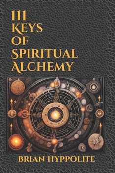 Paperback 111 Keys of Spiritual Alchemy Book