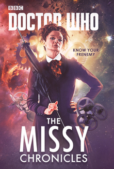 Doctor Who: The Missy Chronicles - Book  of the Doctor Who short stories