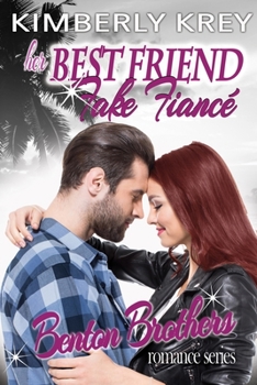 Paperback Her Best Friend Fake Fiancé: Benton Billionaire Romance Book