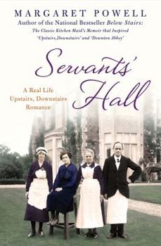 Hardcover Servants' Hall: A Real Life Upstairs, Downstairs Romance Book