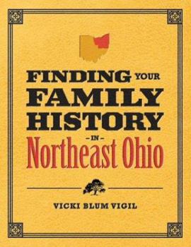 Finding Your Family History in Northeast Ohio