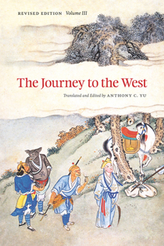 The Journey to the West, Revised Edition, Volume 3 - Book #3 of the Journey to the West