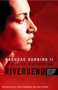 Paperback Baghdad Burning II: More Girl Blog from Iraq Book