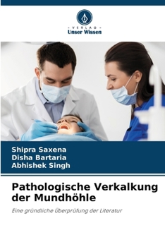 Paperback Pathologische Verkalkung der Mundhöhle [German] Book