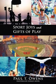 Paperback Sport Joys and Gifts of Play Book