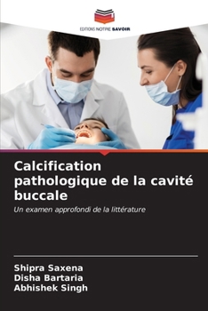 Paperback Calcification pathologique de la cavité buccale [French] Book