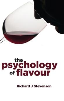 Hardcover The Psychology of Flavour Book