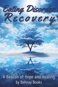 Eating Disorder Recovery: A Beacon of Hope and Healing