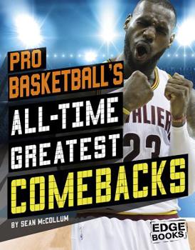 Hardcover Pro Basketball's All-Time Greatest Comebacks Book