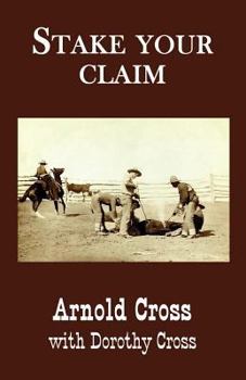Paperback Stake Your Claim Book