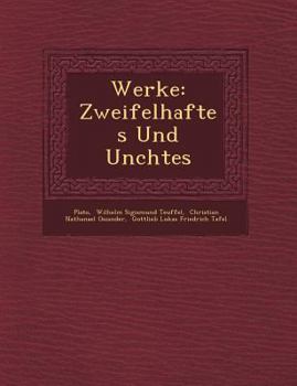 Paperback Werke: Zweifelhaftes Und Un Chtes [German] Book