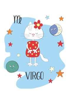 Paperback Virgo: Virgo Gifts - Undated Daily Planner - Funny Zodiac Planner Featuring a Virgo Cat - Great September Birthday Gift Book