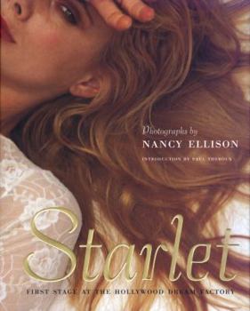Hardcover Starlet: Photographs from the Hollywood Front Lines Book