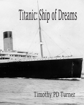 Paperback Titanic Ship of Dreams Book