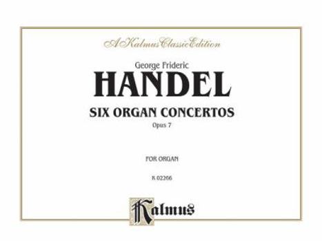 Paperback Six Organ Concerti, Op. 7: Comb Bound Book