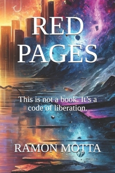Paperback Red Pages: This is not a book. It's a code of liberation. Book