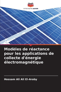 Paperback Modèles de réactance pour les applications de collecte d'énergie électromagnétique [French] Book