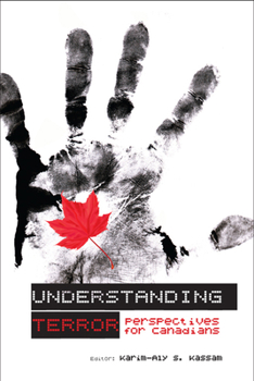 Paperback Understanding Terror: Perspectives for Canadians Book