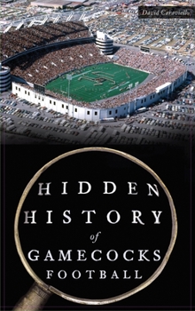 Hardcover Hidden History of Gamecocks Football Book