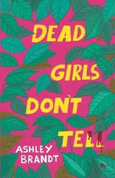 Paperback Dead Girls Don't Tell Book