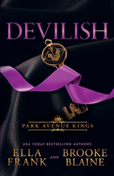 Devilish (Park Avenue Kings) - Book #2 of the Park Avenue Kings