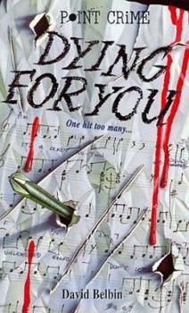 Paperback Dying for You (Point Crime) Book