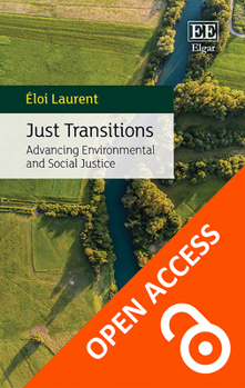 Hardcover Just Transitions: Advancing Environmental and Social Justice Book