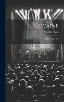 Hardcover Cocaine: A Play in One Act Book