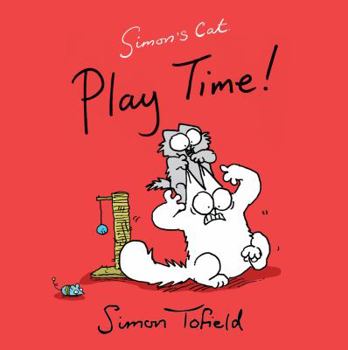 Paperback Play Time!: A Simon's Cat Book