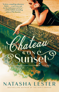Paperback The Chateau on Sunset Book