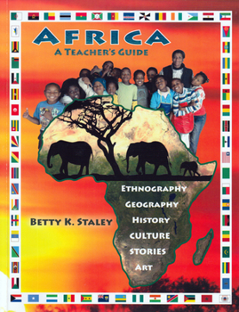 Paperback Africa: A Teacher's Guide: Ethnography, Geography, History, Culture, Stories, Art Book