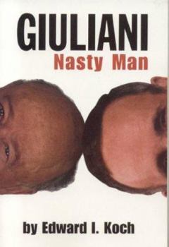 Paperback Giuliani: Nasty Man Book