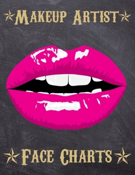 Makeup Artist Face Charts: Makeup cards to paint the face directly on paper with real make-up - Ideal for: professional make-up artists, vloggers and cosplay influencers - 150 cards - Size 8,5x11